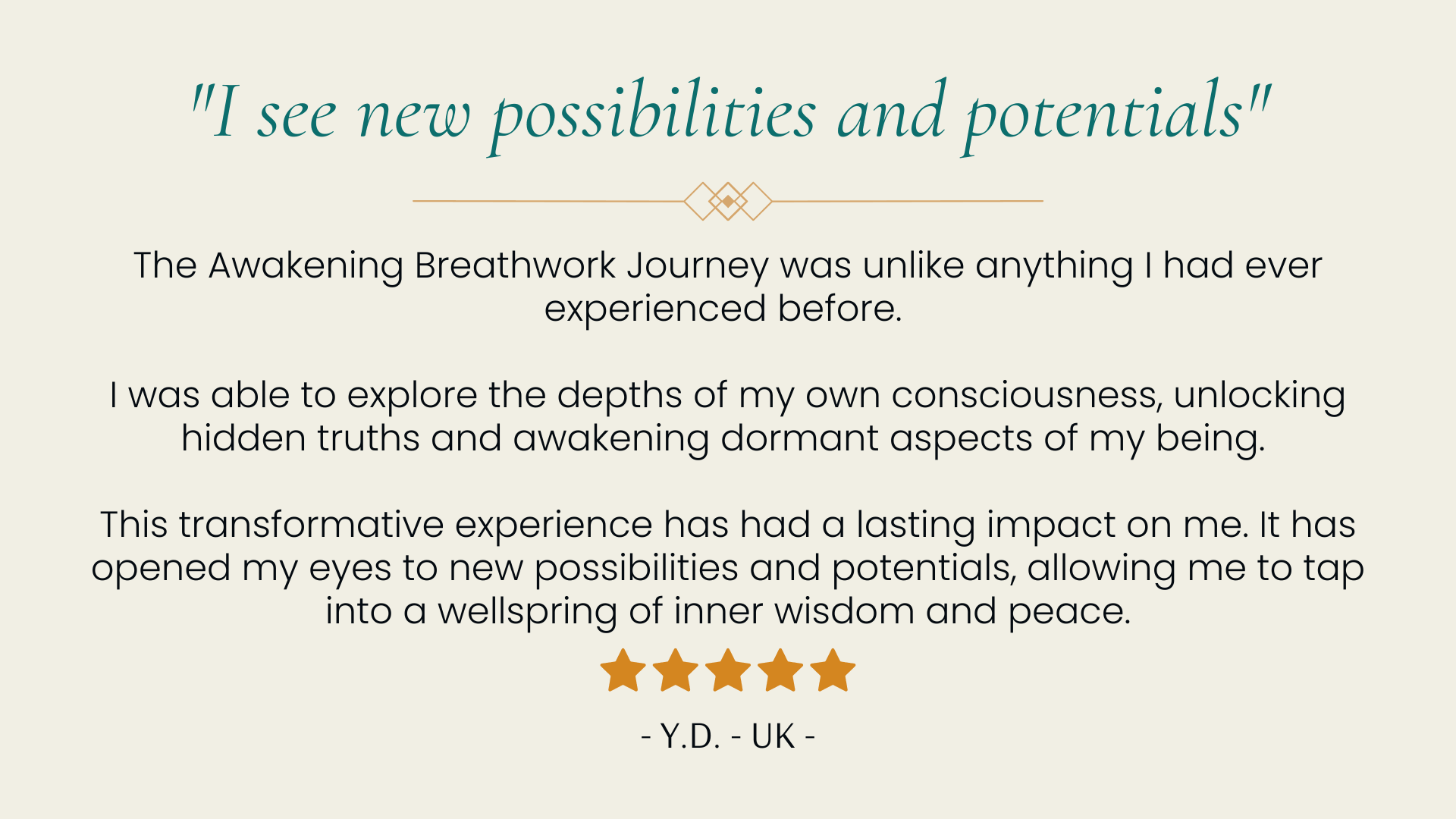 I see new possibilities and potentials - breathwork testimonial Y.D. UK